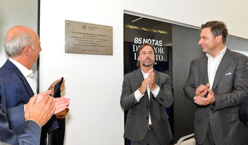 Lacalle Pou inauguró aeropuerto internacional de Salto
