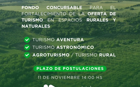 Convocatoria Fondo Concursable para el Fortalecimiento de la Oferta de Turismo en Espacios Rurales y Naturales