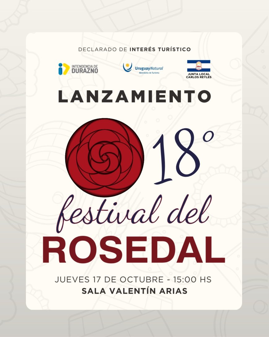 Durazno se viste de fiesta para el 18º Festival del Rosedal y la 32ª Semana de Carlos Reyles