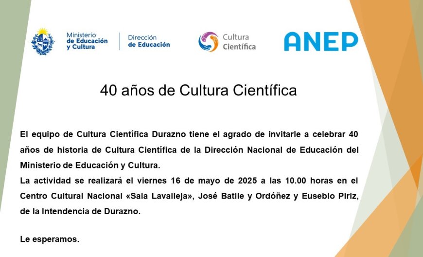 Viernes 16 en Sala Lavalleja: Celebración de los 40 Años de Cultura Científica