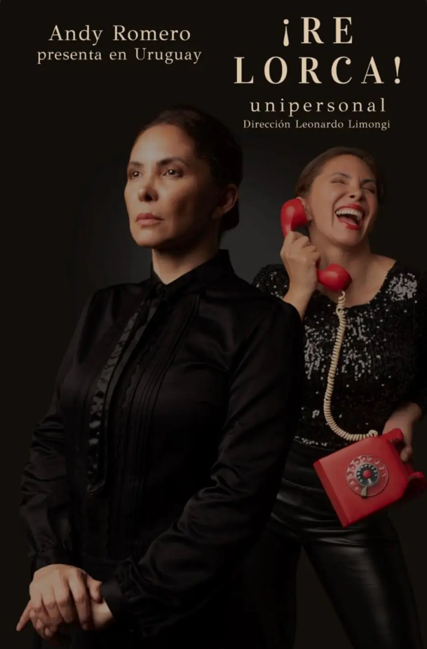 Andy Romero presenta en Durazno el unipersonal «¡Re Lorca!»